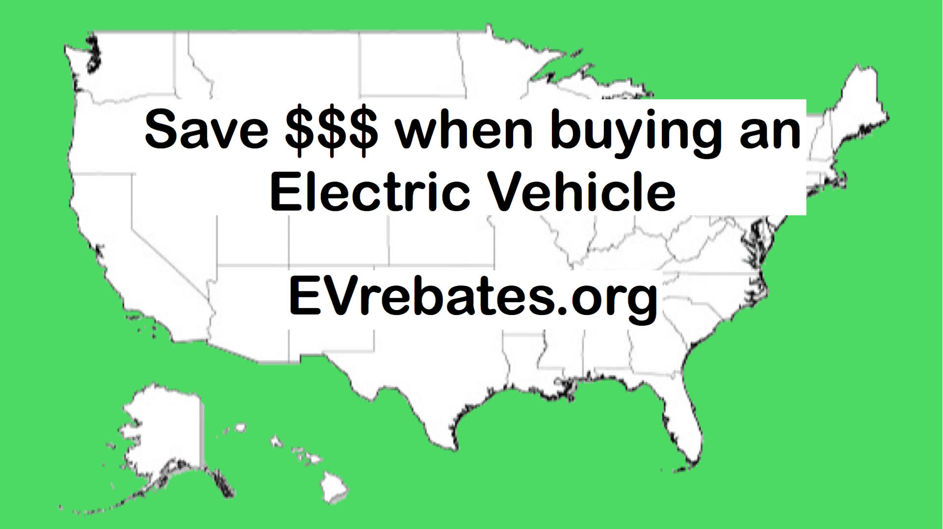Electric Vehicle Rebates for the USA